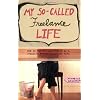 My So-Called Freelance Life: How to Survive and Thrive As a Creative Professional for Hire