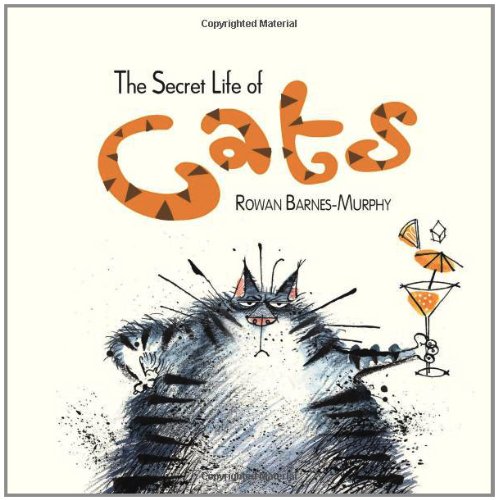 The Secret Life of Cats