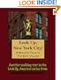 A Walking Tour of New York City - East Village, New York (Look Up, America!)