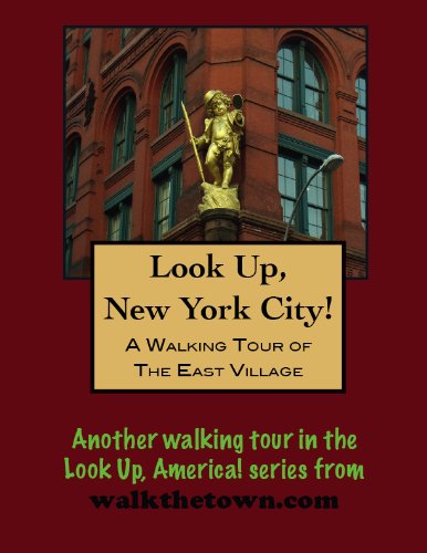 A Walking Tour of New York City - East Village