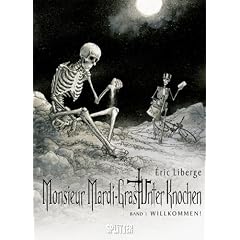 Monsieur Mardi-Gras - Unter Knochen 01 - Willkommen