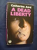 A dead liberty