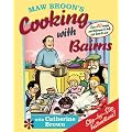 Maw Broon's Cooking with Bairns: Recipes and Basics to Help Kids
