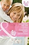 Like Father, Like Son / A Mothers Secret (Cherish 2 in 1)