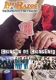 Los Razos de Sacramento y Reynaldo: Chingon de Chingones