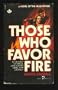 Those Who Favor Fire