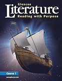 Glencoe Literature: Reading with Purpose, Course One, Student Edition
