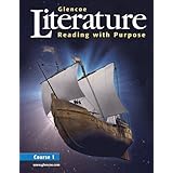 Glencoe Literature: Reading with Purpose, Course One, Student Edition