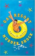 Gay Resort Murder Shock