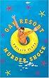 Gay Resort Murder Shock