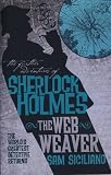 The Further Adventures of Sherlock Holmes: The Web Weaver
