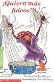 More Spaghetti, I Say: Quiero Mas Fideos! by Golden Gelman, Rita, Gelman, Rita Golden, Goldman Gelman, Ri (2003) Paperback