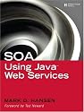 SOA Using Java(TM) Web Services