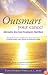 Outsmart Your Cancer: Alternative Non-Toxic Treatments That Work (Second Edition)With CD