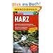 MARCO POLO Reisef�hrer Harz: Reisen mit Insider-Tipps. Mit Reiseatlas
