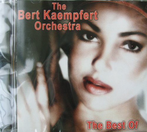 Bert Kaempfert & His Orchestra - The Very Best Of Bert Kaempfert & His Orchestra - Zortam Music