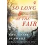 So Long at the Fair: A Novel