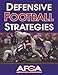Defensive Football Strategies (American Football Coaches Association)