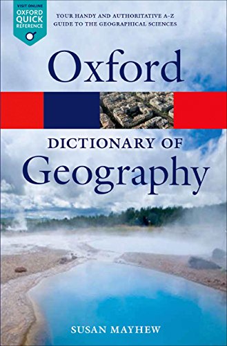 A Dictionary of Geography (Oxford Quick Reference), by Susan Mayhew