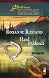 Hard Evidence (Snow Canyon Ranch Trilogy #1) (Steeple Hill Love Inspired Suspense #81)