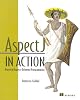 Aspectj in Action: Practical Aspect-Oriented Programming (In Action Series)