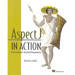 AspectJ in Action: Practical Aspect-oriented Programming