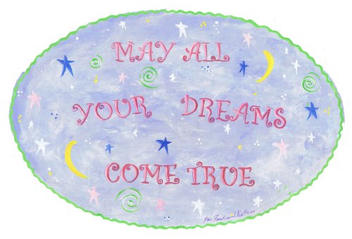 The Kids Room May All Your Dreams Come True Oval Wall Plaque