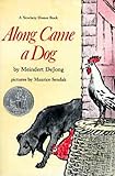 Along Came a Dog (Harper Trophy Books (Paperback))