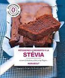 Livres Recette de Pâtisserie - Pâtisseries et desserts à la stévia