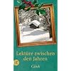 Lekt�re zwischen den Jahren 2012: Gl�ck (insel taschenbuch)