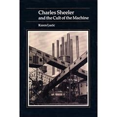 Charles Sheeler and the Cult of the Machine