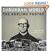 Suburban World: The Norling Photographs