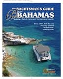 2010 Yachtsman's Guide to the Bahamas
