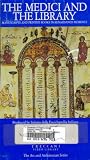 The Medici and the Library: Manuscripts and Printed Books in Renaissance Florence (The Art and Architecture Series)