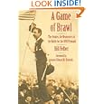 A Game of Brawl: The Orioles, the Beaneaters, and the Battle for the 1897 Pennant by Bill Felber and Edward M. Kennedy