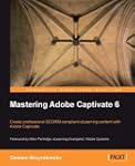 Mastering Adobe Captivate 6