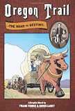Image of Oregon Trail: The Road to Destiny