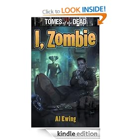 Tomes of the Dead: I, Zombie: Tomes of the Dead Series, Book 4