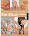 Natural Beauty Recipe Book: How to Make Your Own Organic Cosmetics and Beauty Products