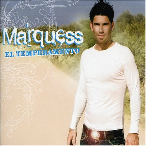 MARQUESS - El Temperamento Lyrics - Zortam Music