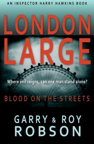 London Large: Blood on the Streets