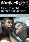 Stra�enfeger 09 - Es mu� nicht immer Kaviar sein - Siegfried Rauch