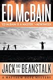 Jack and the Beanstalk (Matthew Hope) by Ed McBain Jack and the Beanstalk (Matthew Hope) by Ed McBain