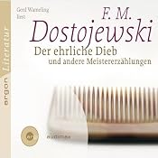 H&ouml;rbuch Der ehrliche Dieb und andere Meistererzählungen