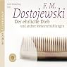 H&ouml;rbuch Der ehrliche Dieb und andere Meistererzählungen