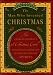 The Man Who Invented Christmas: How Charles Dickens's A Christmas Carol Rescued His Career and Revived Our Holiday Spirits