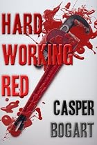 HARD WORKING RED (Short Stories)-From Free Kindle Books Library Click to Download Free Kindle Book -> HARD WORKING RED (Short Stories)