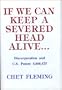 If We Can Keep a Severed Head Alive...Discorporation and U.S. Patent 4,666,425