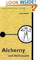 Alchemy and Alchemists (Pocket essentials: Ideas)