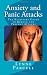 Anxiety and Panic Attacks: The Kickstart Guide to Reduce and Prevent Attacks